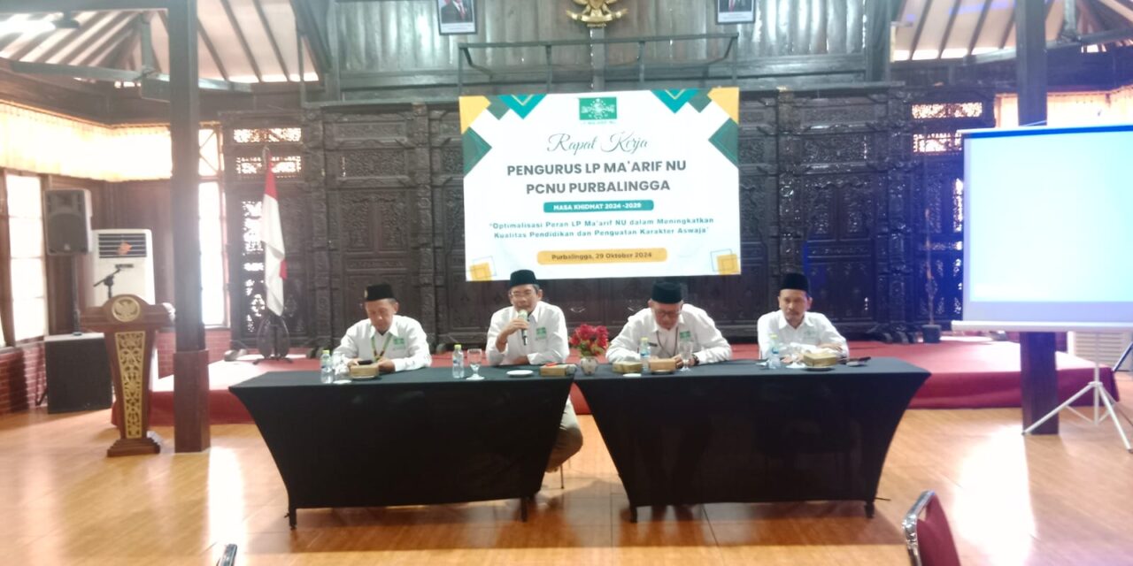 Rapat Kerja LP Ma’arif NU Purbalingga 2024-2029: Arah Baru dalam Penguatan Pendidikan Berkarakter Aswaja